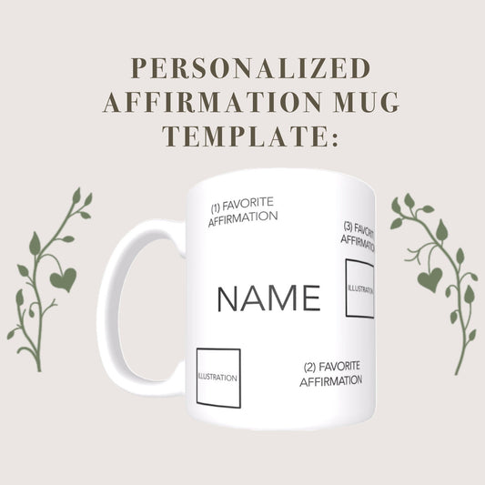 Customized affirmation mug | Drinkware