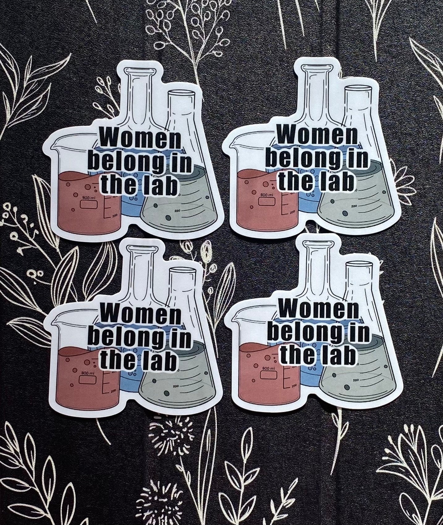 Women belong in the lab | Sticker