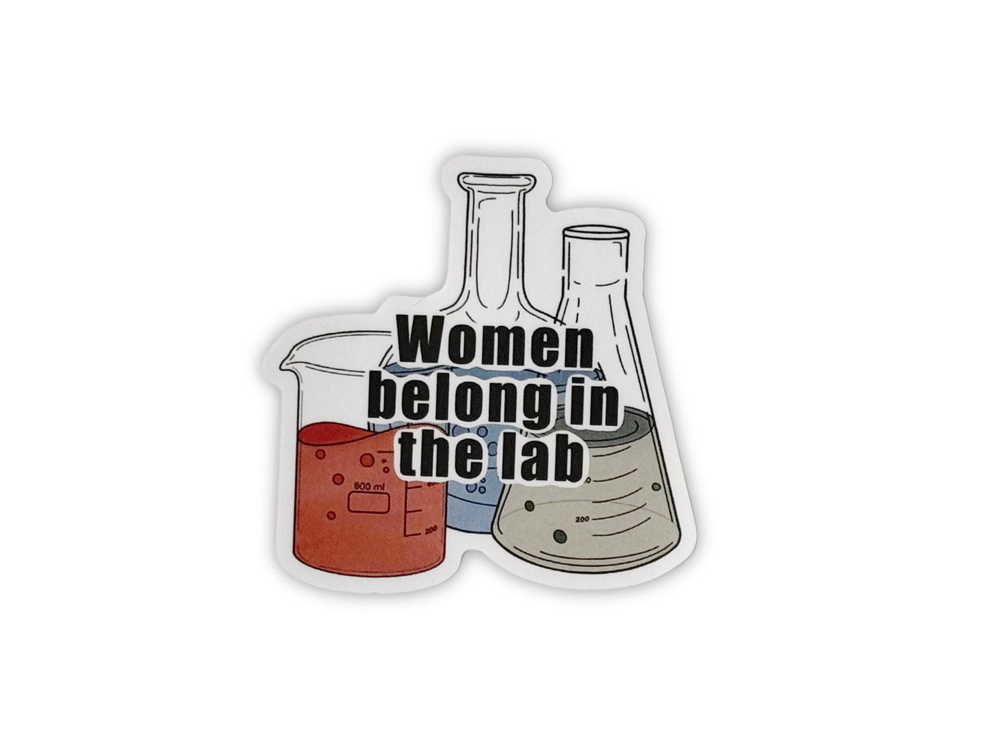 Women belong in the lab | Sticker