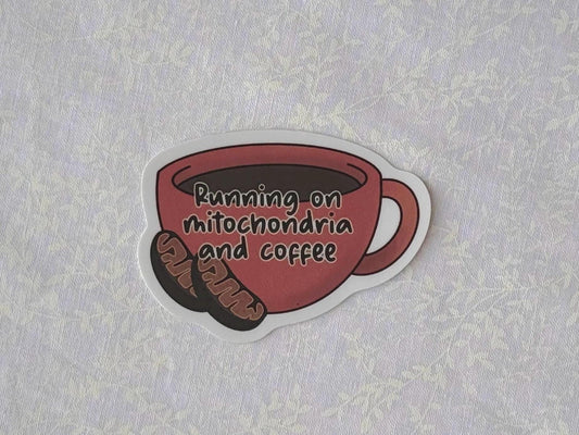 Running on mitochondria and coffee | Sticker
