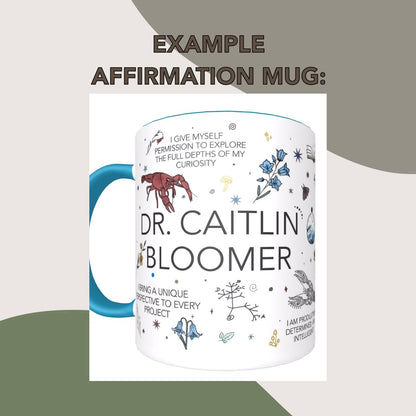 Morning custom affirmation mug