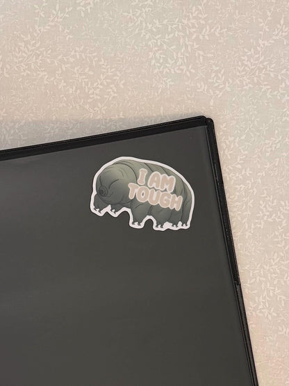 I am tough, Tardigrade | Sticker
