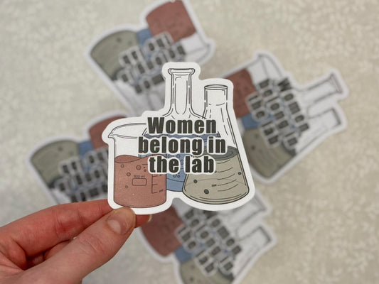 Women belong in the lab | Sticker
