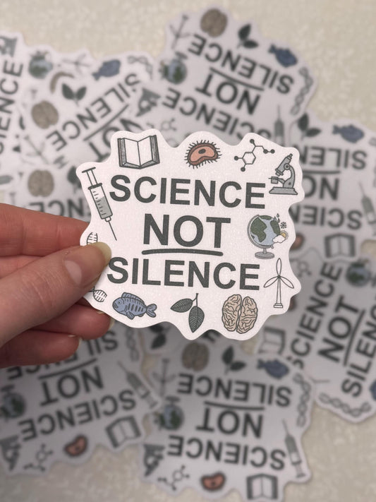 Science not Silence | Sticker