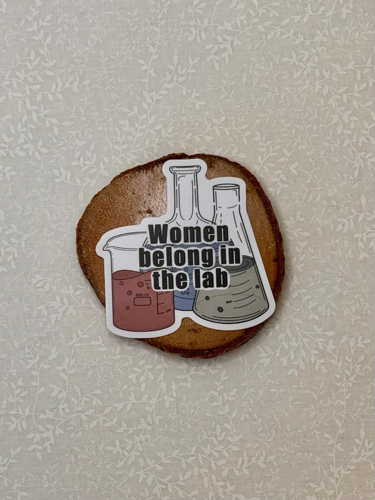 Women belong in the lab | Sticker