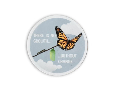 There is no growth without change - butterfly | Sticker
