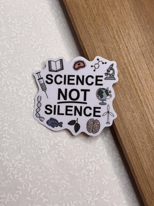 Science not Silence | Sticker